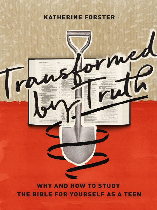 Title details for Transformed by Truth by Katherine Forster - Available